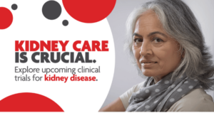 Kidney care is crucial - explore upcoming clinical trials for kidney disease.